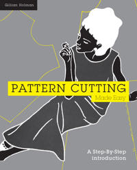 Pattern Cutting Made Easy