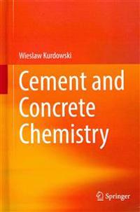 Cement and Concrete Chemistry