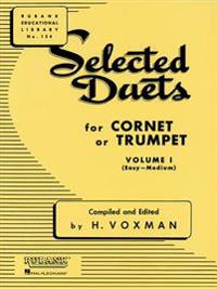 Selected Duets for Cornet or Trumpet, Volume I (Easy to Medium)