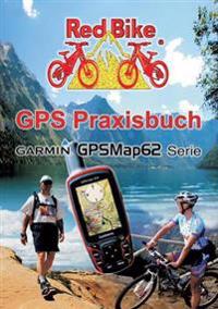 GPS Praxisbuch Garmin Gpsmap62