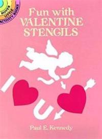 Fun With Valentine Stencils
