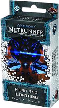 Android Netrunner Lcg: Fear and Loathing Data Pack