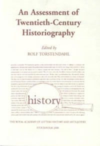 An Assessment of Twentieth-Century Historiograph