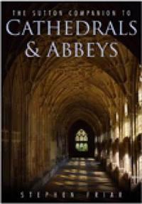 Cathedrals and Abbeys