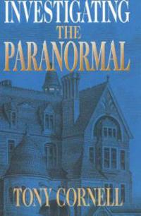 Investigating the Paranormal