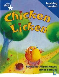 Rigby Star Phonic Guided Reading Blue Level: Chicken Licken Teaching Version
