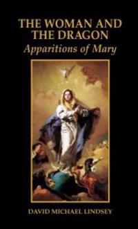 Woman and the Dragon: Apparitions of Mary