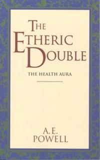 The Etheric Double