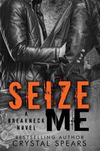 Seize Me