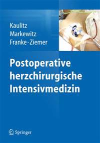Postoperative Herzchirurgische Intensivmedizin