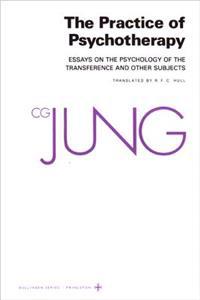 Collected Works of C.G. Jung, Volume 16: Practice of Psychotherapy