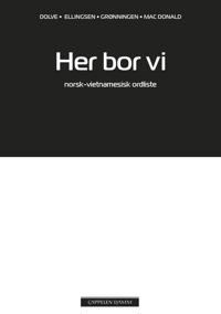 Her bor vi; norsk-vietnamesisk ordliste
