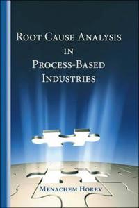 Root Cause Analysis in Process-based Industries