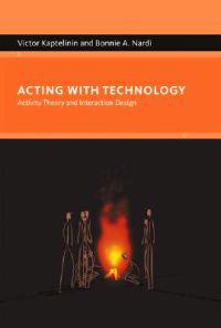 Acting with Technology