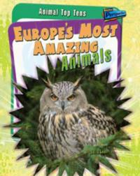 Europe's Most Amazing Animals