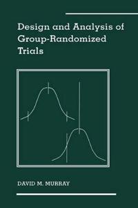 Design and Analysis of Group-randomized Trials