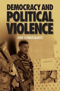 Democracy and Political Violence