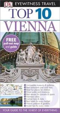 DK Eyewitness Top 10 Travel Guide: Vienna