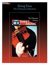 String Trios: The Ultimate Collection