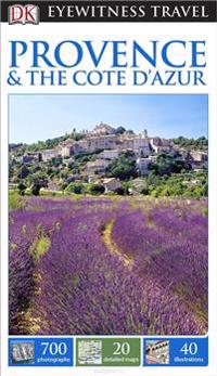 DK Eyewitness Travel Guide: Provencethe Cote d'Azur
