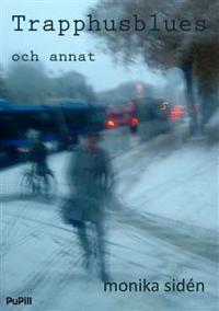 Trapphusblues och annat