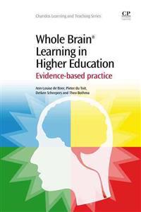 Whole Brain Learning in Higher Education