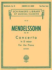 Felix Mendelssohn-Bartholdy Concerto in D Minor