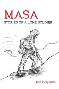 Masa: Stories of a Lone Soldier