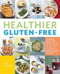 Healthier Gluten-Free