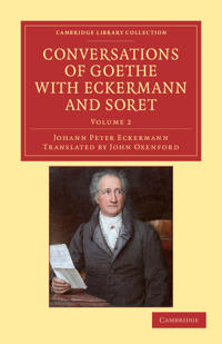 Conversations of Goethe With Eckermann and Soret