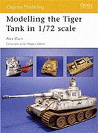Modelling the Tiger Tank in 1/72 Scale