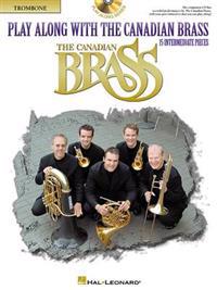 Play Along with the Canadian Brass - Trombone: Book/CD
