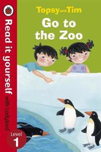 Topsy and Tim Go to the Zoo - Read it Yourself with Ladybird