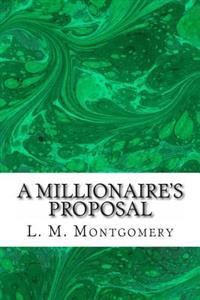 A Millionaire's Proposal
