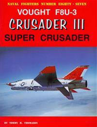 Vought F8U-3 Crusader III: Super Crusader