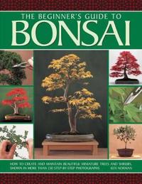 The beginner's guide to Bonsai