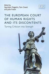 The European Court of Human Rights and Its Discontents
