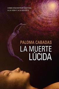 La Muerte Lucida