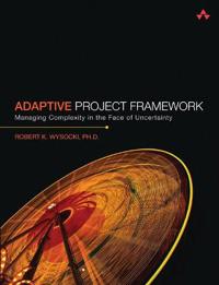 Adaptive Project Framework