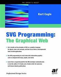 SVG Programming: The Graphical Web
