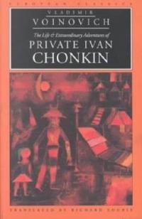 The Life and Extraordinary Adventures of Private Ivan Chonkin