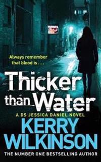 Thicker Than Water (Jessica Daniel Book 6)