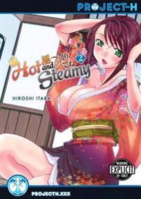 Hot & Steamy Volume 2 (Hentai Manga)