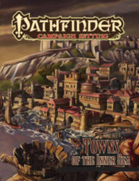 Pathfinder Campaign Setting: Towns of the Inner Sea