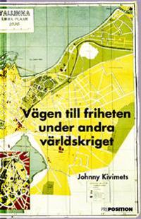 Vägen till friheten under andra världskriget