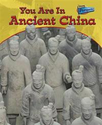 You Are in Ancient China