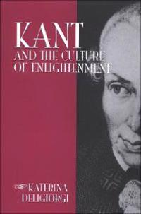 Kant and the Culture of Enlightenment