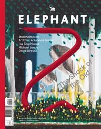 Elephant, Issue 15: The Arts & Visual Culture Magazine