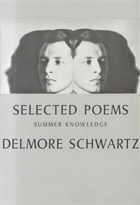 Selected Poems: Summer Knowledge