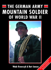 The German Army Mountain Soldier of WWII